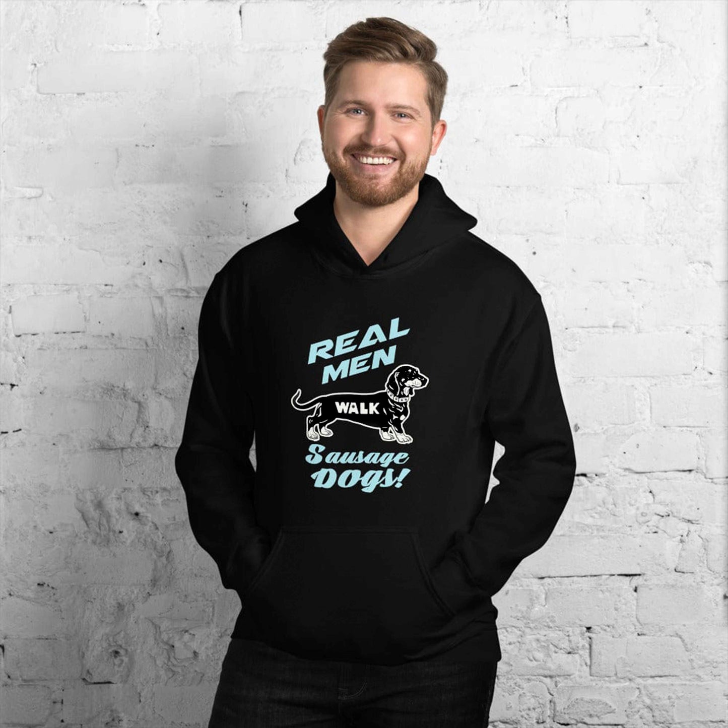 Real Men Walk Sausage Dogs | Hoodie