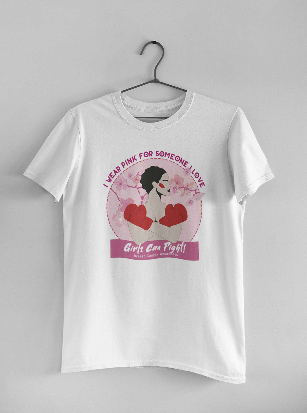 I wear pink for someone I love | Breast Cancer Awareness T-shirt