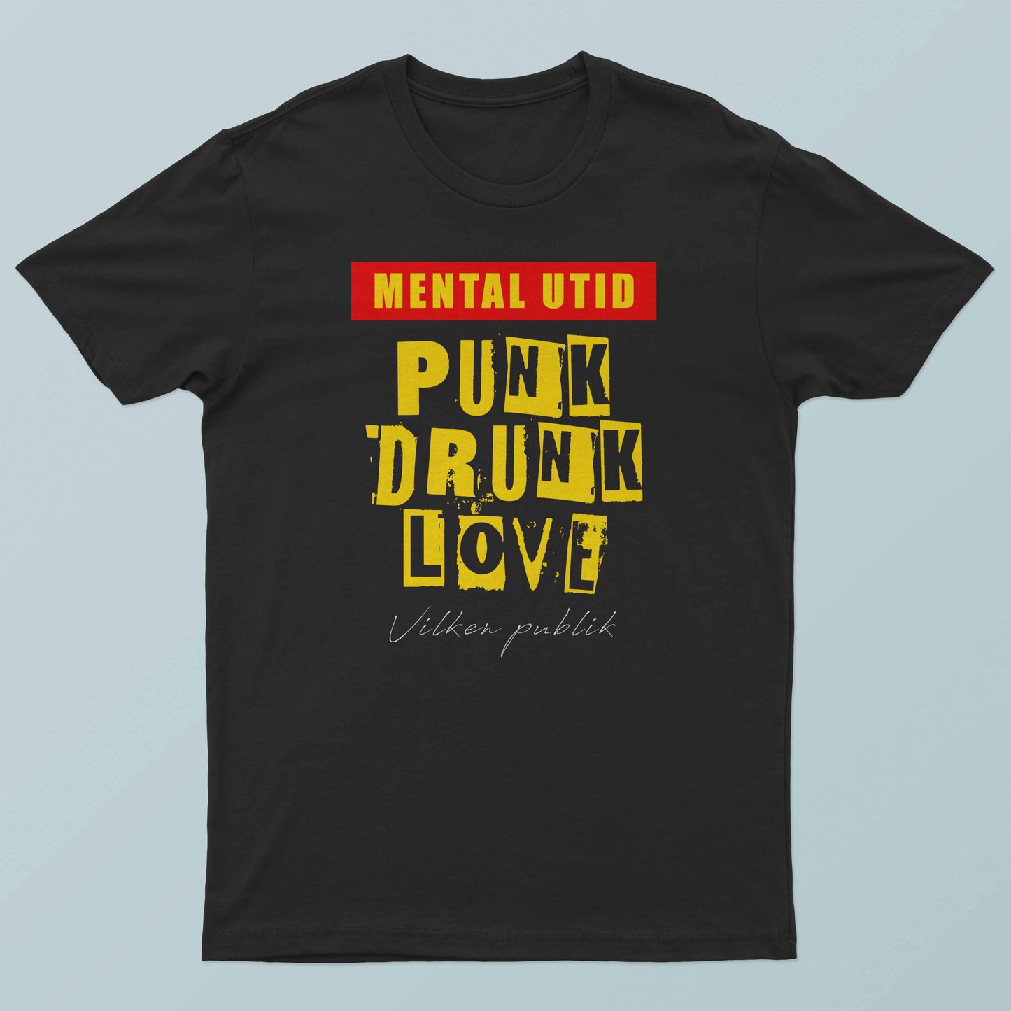 Punk Drunk Love by MENTAL UTID