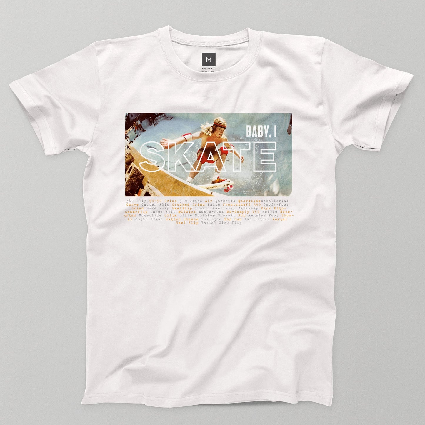 Baby, I Skate Men's/Unisex T-Shirt T-shirt by DIRT & GLORY