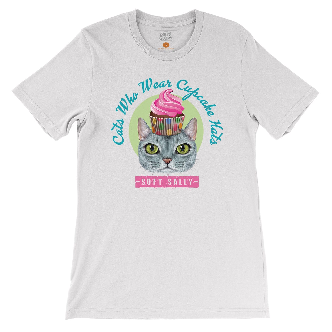 Soft Sally - Cats who wear cupcake hats T-shirt by DIRT & GLORY